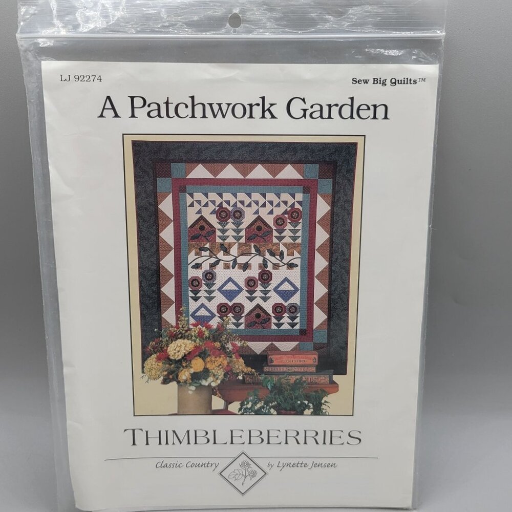 A Patchwork Garden Quilt Pattern Thimbleberries Lynette Jensen Classic Country